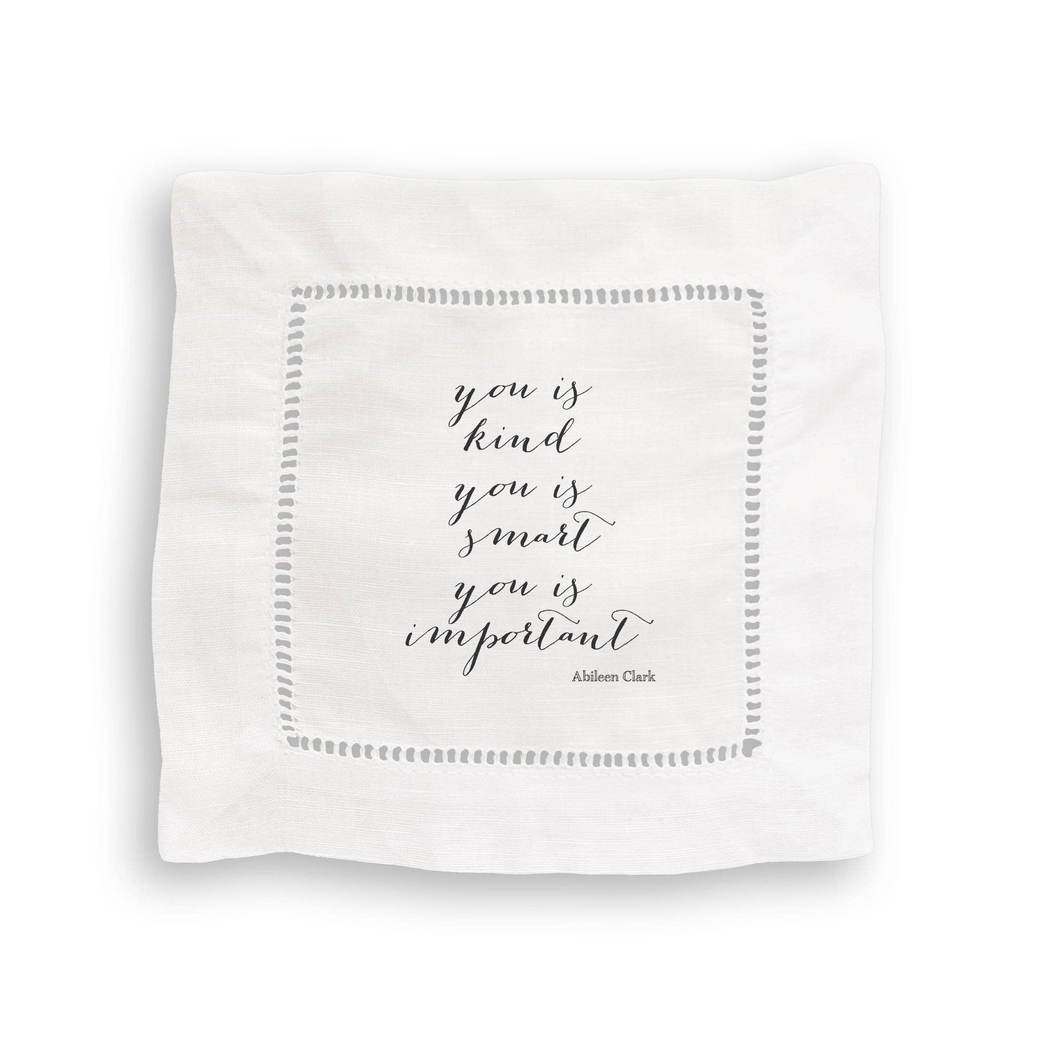 You Is Kind: Dishtowel / -